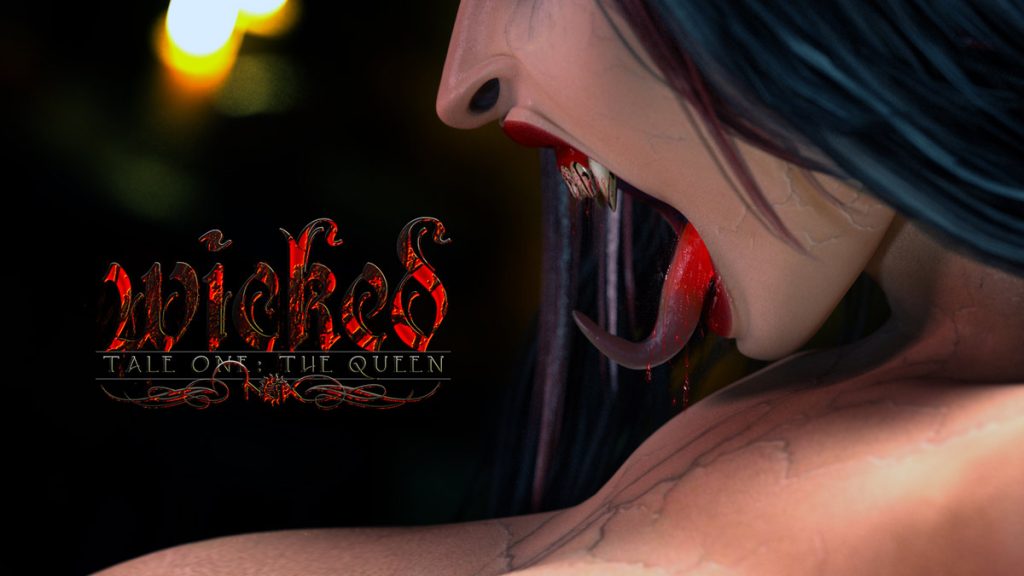 I want to see my shaft destroying your tight arse - Wicked, Tale one, The Queen by Nox (Noxlore)