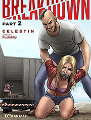 Breakdown 2 – Celestin, Rud3b0y, fansadox collection 668