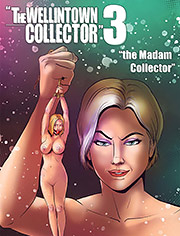 The Wellintown Collector 3, the Madam Collector – Maxxx Art, fansadox collection 723